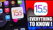 iOS 15.5 Update - Everything You Need To Know !