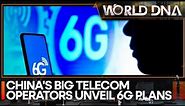 China mobile, China telecom, China Unicom showcase 6G capabilities | World DNA | WION