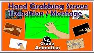 Animated Hand Grabbing Screen Transition / Montage, + Free Download