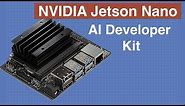 Jetson Nano Developer Kit - Getting Started with the NVIDIA Jetson Nano