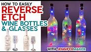 Easy Etched Wine Bottles & Glasses | Reverse Etching with Cricut Tutorial