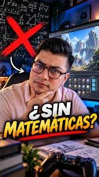¿Necesitas saber matemáticas para crear videojuegos?