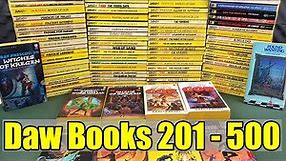 Donald A Wollheim - Daw Books - Numbers 201 to 500 - The Last Classic Yellow Spine Action!