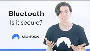 Everything about Bluetooth security | NordVPN