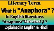 What is Anaphora ? || Anaphora in English Literature || Anaphora definition and examples