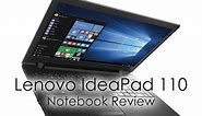 Lenovo IdeaPad 110 Notebook Review