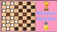 Best Techniques and Moves to win in Dama Game or Checkers