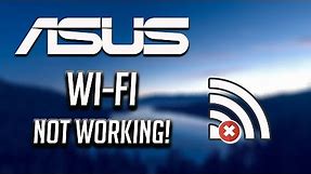 Fix Asus Wi-Fi Not Working in Windows 10/8/7 [2024]