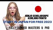 Fully Funded Masters and PHD Scholarships in Japan Honjo Scholarships (JP¥200,000/Month)