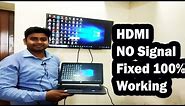 Fixed!!! HDMI no signal 100% working- Display Laptop to TV || Connect laptop with TV 100% working