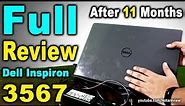 Dell Inspiron 3567 Full Review ater 11 Months | Best Laptop Under 40000 | Laptop Under 40000
