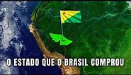 HISTÓRIA DO ACRE | O Estado mais Ocidental do Brasil | Globalizando Conhecimento