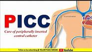 Peripherally inserted central catheter | Care of PICC Line