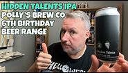 Polly’s Birthday Beers - Hidden Talents IPA in collaboration with Uncharted Brew Co.