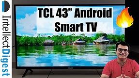 TCL 43 Inch Android Smart TV Review