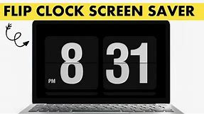 How to Add a Flipclock on Windows 11 | Full screen Clock on Window