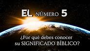 Lo que debes saber del Número 5 en la Biblia | Numerología 5