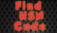HOW TO FIND HSN CODE of goods