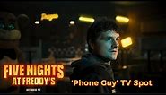 Five Nights at Freddy’s | ‘Phone Guy’ TV Spot