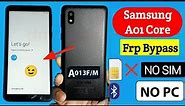 Samsung Galaxy A01 Core Frp Bypass 2023 Without Pc | Without Sim Card 💯 😱