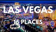 15 Best Places to Visit in Las Vegas | Las Vegas Guide Video