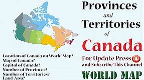Provinces and Territories of Canada / Map of Canada