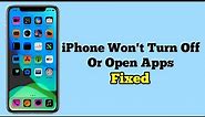 iPhone 11, 11 Pro, 11 Pro Max Won't Turn Off or Open Apps (Fixed)