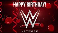 Happy Birthday WWE Network