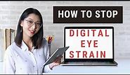 DIGITAL EYE STRAIN: What is it and how to prevent it | Optometrist Explains