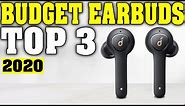 TOP 3: Best Budget Wireless Earbuds 2020