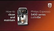 Philips 5400 LatteGo - how to clean and maintain