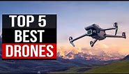 TOP 5: Best Drones 2022