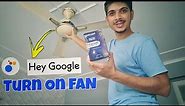 How to Make your FAN SMART | Halonix Smart Fan Kit | Google Assistant Alexa Very Cheap