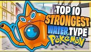 Top 10 STRONGEST Water Type Pokemon | NO LEGENDARIES