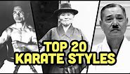 Top 20 Best Karate Styles