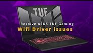 how to fix ASUS TUF Gaming Laptop wifi issues| Proper Solution