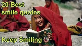20 Best Smile Quotes | Keep smiling 😃👻😍