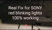 Easy fix all sony tv red blinking light