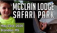 McClain Resort Safari Park - Brandon, MS