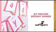 How to make a Unicorn birthday banner with Cricut - FREE SVG