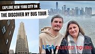 Explore NEW YORK CITY on The Discover NY Bus Tour with USA Guided Tours | AD Gifted