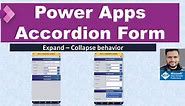 Power Apps Accordion Form (Expand/Collapse Form)