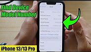iPhone 13/13 Pro: How to Find Device Model Number