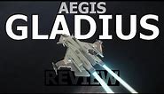 Star Citizen 10 Minutes or Less Ship Review - AEGIS GLADIUS ( 3.22 )