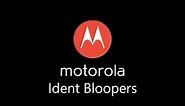 Motorola Ident Bloopers