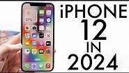 iPhone 12 In 2024! (Still Worth Buying?) (Review)