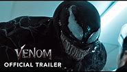 VENOM - Official Trailer 2 (HD)