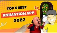 Top 5 best Animation app in 2024