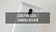 Coolpad Cool 1 Camera Review (with Camera Samples)