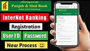 Punjab & Sind Bank Net Banking Registration Kaise kare |how to activate InterNet banking in PSB BANK